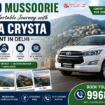 Delhi to Mussoorie travel poster featuring a white Innova Crysta SUV on a scenic mountain road with Mussoorie hills in the background, highlighting comfortable outstation taxi service from Delhi with contact number 9968725690.