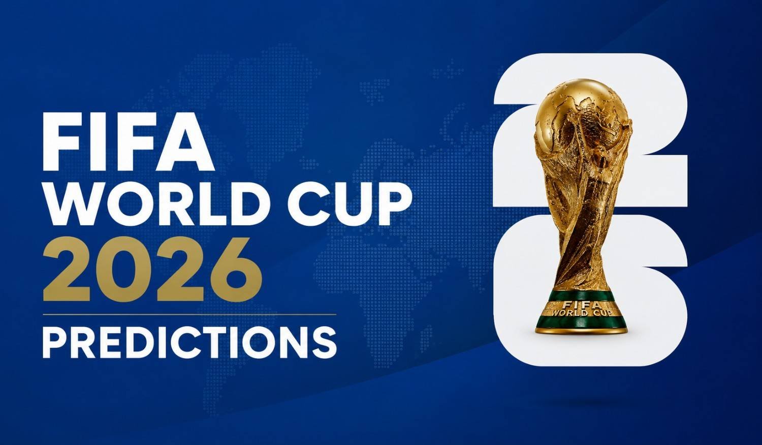 How Accurate Are Early FIFA World Cup 2026 Predictions