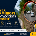 How Convex Road Mirrors Prevent Accidents in Narrow Lanes