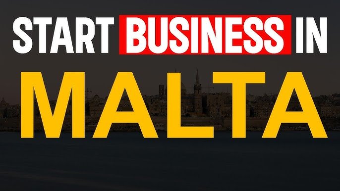 Start Your Business in Malta with Confidence A Complete Guide to Company Registration and Business Success