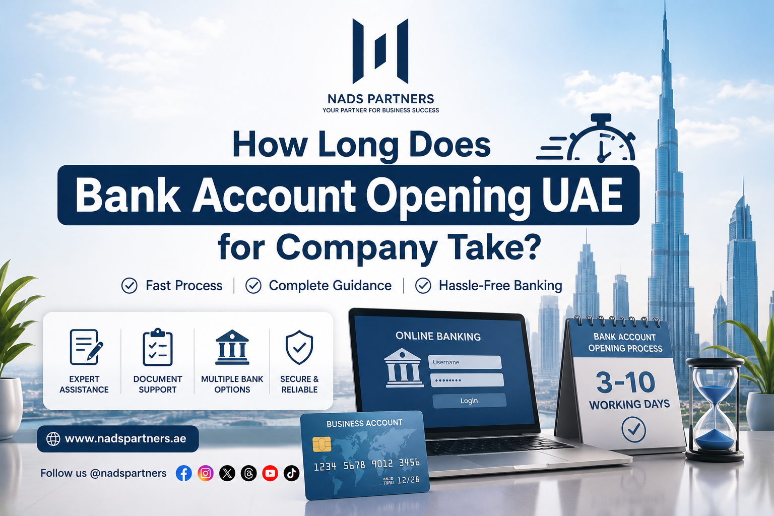 How Long Does Bank Account Opening UAE for Company Take? – NADS Partners UAE