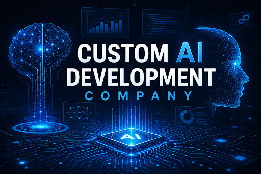Custom AI Development Company