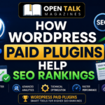 How WordPress Paid Plugins Help SEO Rankings for Better Website Performance